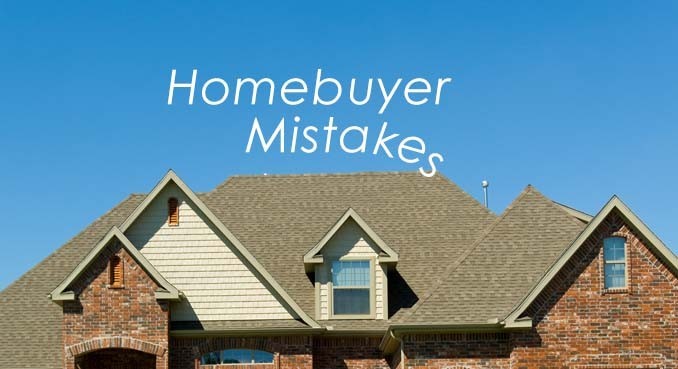 Home buyer Mistakes
